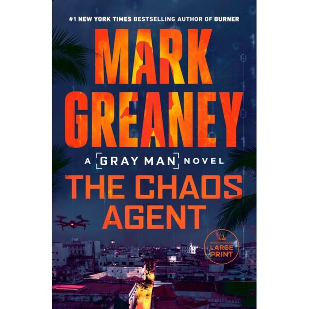 The Chaos Agent -- Mark Greaney